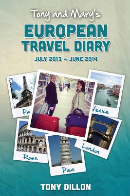 Tony and Mary's European Travel Diary