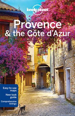 Lonely Planet Provence & the Cote d'Azur (Regional Guide)