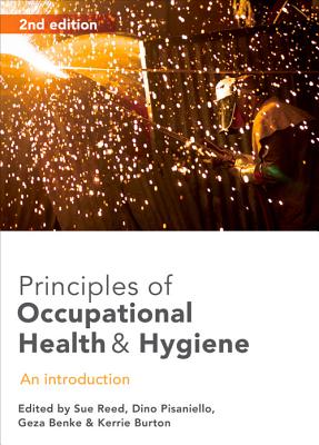 Principles of Occupational Health and Hygiene: An introduction