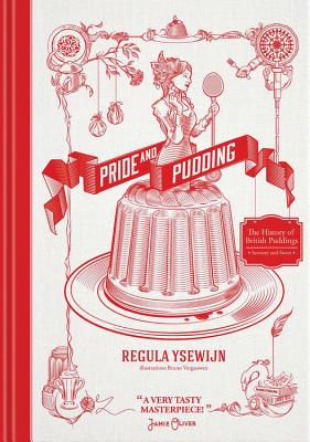Pride & Pudding: The History Of British Puddings,