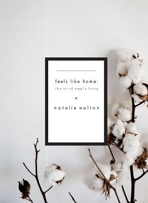 This Is Home: The Art of Simple Living