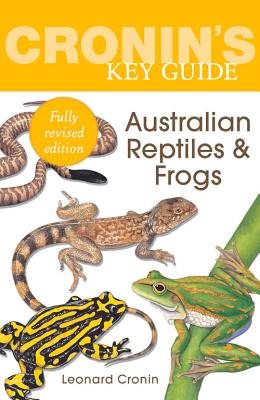 Image for Cronin's Key Guide to Australian Reptiles and Frogs 2nd Edition