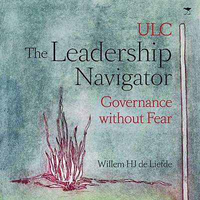 ULC The Leadership Navigator: Governance without Fear