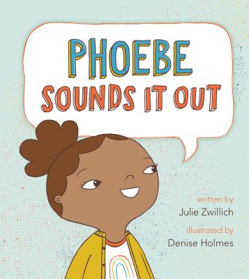 Phoebe Sounds It Out (Phoebe, 1)