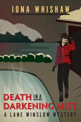 Death In A Darkening Mist: A Lane Winslow Mystery, Book 2