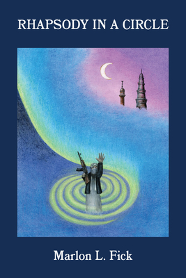 Image for Rhapsody in a Circle (Guernica World Editions, 91) Rhapsody in a Circle (Guernica World Editions, 91)