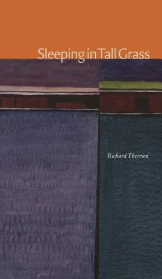 Sleeping in Tall Grass (Robert Kroetsch Series)