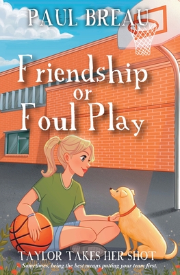 Friendship or Foul Play