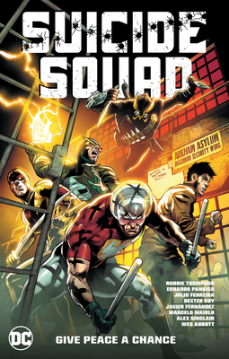 Suicide Squad 1: Give Peace a Chance