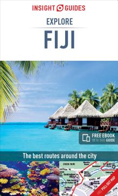 Insight Guides Explore Fiji (Travel Guide with Free eBook) (Insight Explore Guides)