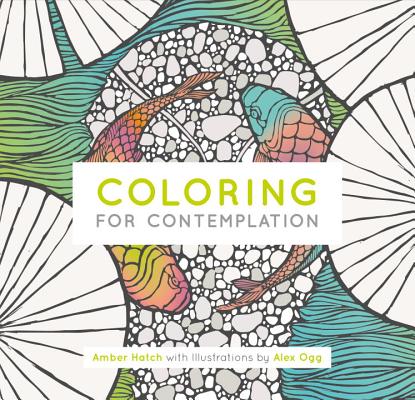 Coloring For Contemplation (Watkins Adult Coloring Pages)