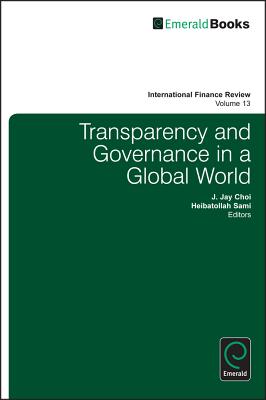 Transparency in Information and Governance (International Finance Review, 13)