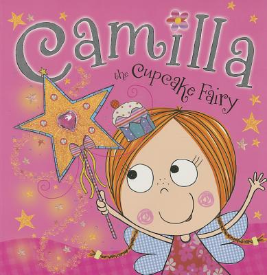 CAMILLA THE CUPCAKE FAIRY STORYBOOK PB