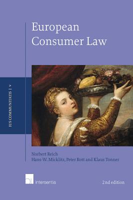 European Consumer Law (hardback): Second edition (5) (Ius Communitatis Series)