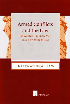 Armed Conflicts and the Law (17) (International Law)