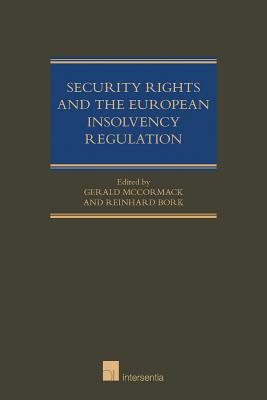 Security Rights and the European Insolvency Regulation