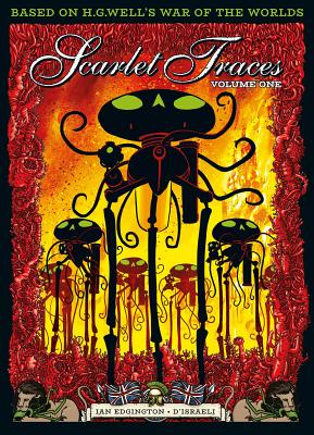 The Complete Scarlet Traces, Volume One (1)