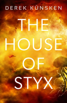 House Of Styx, The