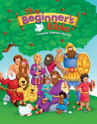 Image for The Beginner's Bible: Timeless Children's Stories 2nd Edition