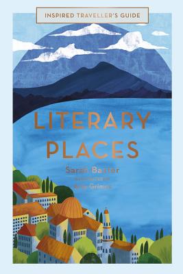 Image for Literary Places (Volume 2) (Inspired Traveller's Guides, 2)