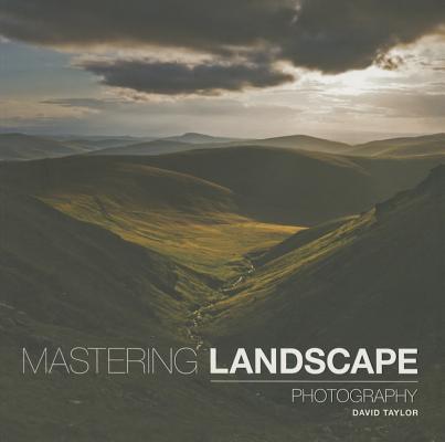 Image for Mastering Landscape Photography