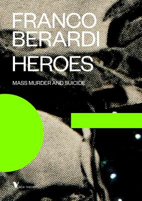 Heroes: Mass Murder and Suicide (Futures)