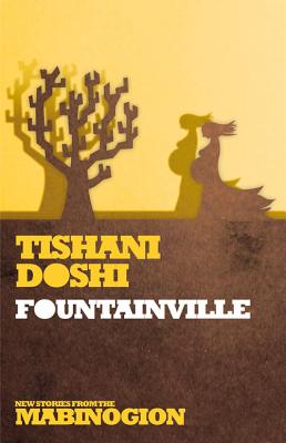 Fountainville (New Stories from the Mabinogion)