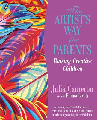 Image for The Artist's Way for Parents: Raising Creative Children