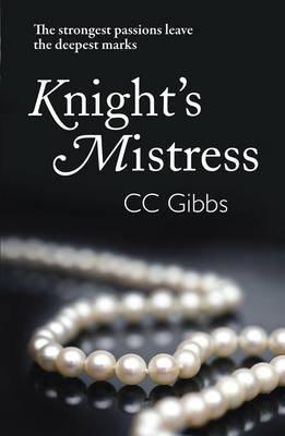 Knight's Mistress [Paperback] Gibbs, CC