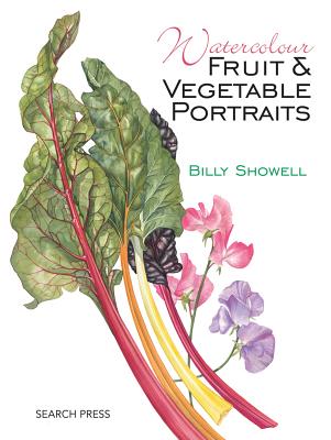 Image for Watercolour Fruit & Vegetable Portraits