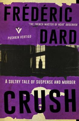 Crush (Pushkin Vertigo)