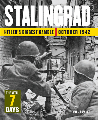 Stalingrad: Hitler's Biggest Gamble October 1942 (24 Hours)