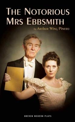 The Notorious Mrs Ebbsmith (Oberon Modern Plays)
