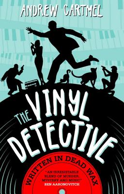 The Vinyl Detective Mysteries - Written in Dead Wax: A Vinyl Detective Mystery 1