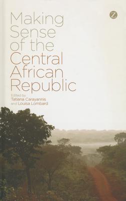 Making Sense of the Central African Republic