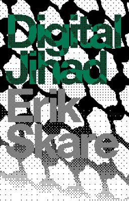 Image for Digital Jihad: Palestinian Resistance in the Digital Era