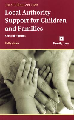Children Act 1989:: Local Authority Support for Children and Families