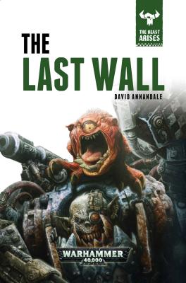 The Last Wall (4) (The Beast Arises)