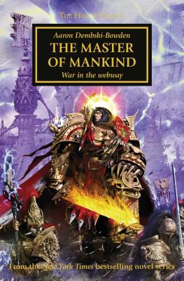 Image for The Master of Mankind. War in the Webway (The Horus Heresy Book 41) The Master of Mankind. War in the Webway (The Horus Heresy Book 41)