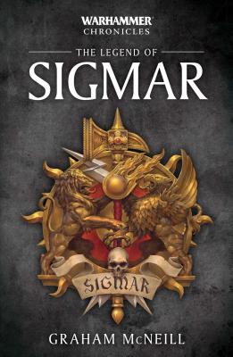 The Legend of Sigmar (1) (Warhammer Chronicles)