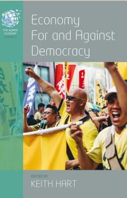 Image for Economy for and Against Democracy (The Human Economy)