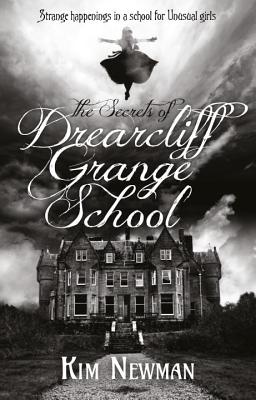Secrets of Drearcliff Grange School, The