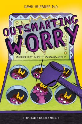 Image for Outsmarting Worry (An Older Kid's Guide to Managing Anxiety)