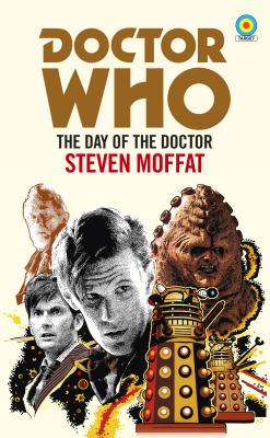 DOCTOR WHO THE DAY OF THE DOCTOR
