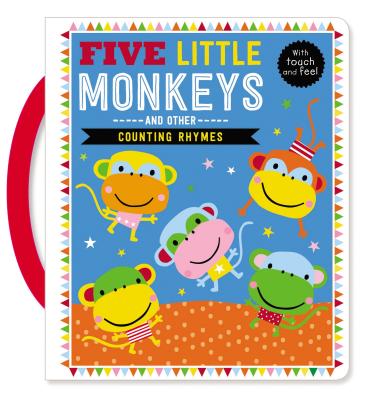 Image for Touch and Feel Five Little Monkeys and Other Counting Rhymes (Touch and Feel Bedtime Rhymes) Touch and Feel Five Little Monkeys and Other Counting Rhymes (Touch and Feel Bedtime Rhymes)