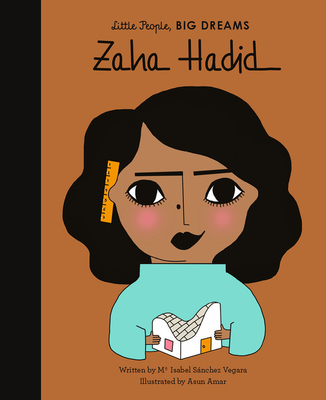 Image for Zaha Hadid (Volume 31) (Little People, BIG DREAMS, 31) Zaha Hadid (Volume 31) (Little People, BIG DREAMS, 31)