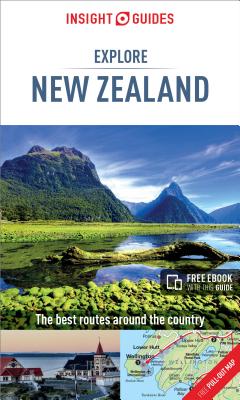 Insight Guides Explore New Zealand (Travel Guide with Free eBook) (Insight Explore Guides)