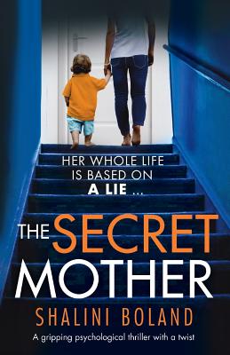 Secret Mother: A gripping psychological thriller with a twist