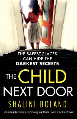 The Child Next Door: An unputdownable psychological thriller with a brilliant twist