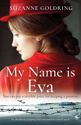 My Name is Eva: An absolutely gripping and emotional historical novel